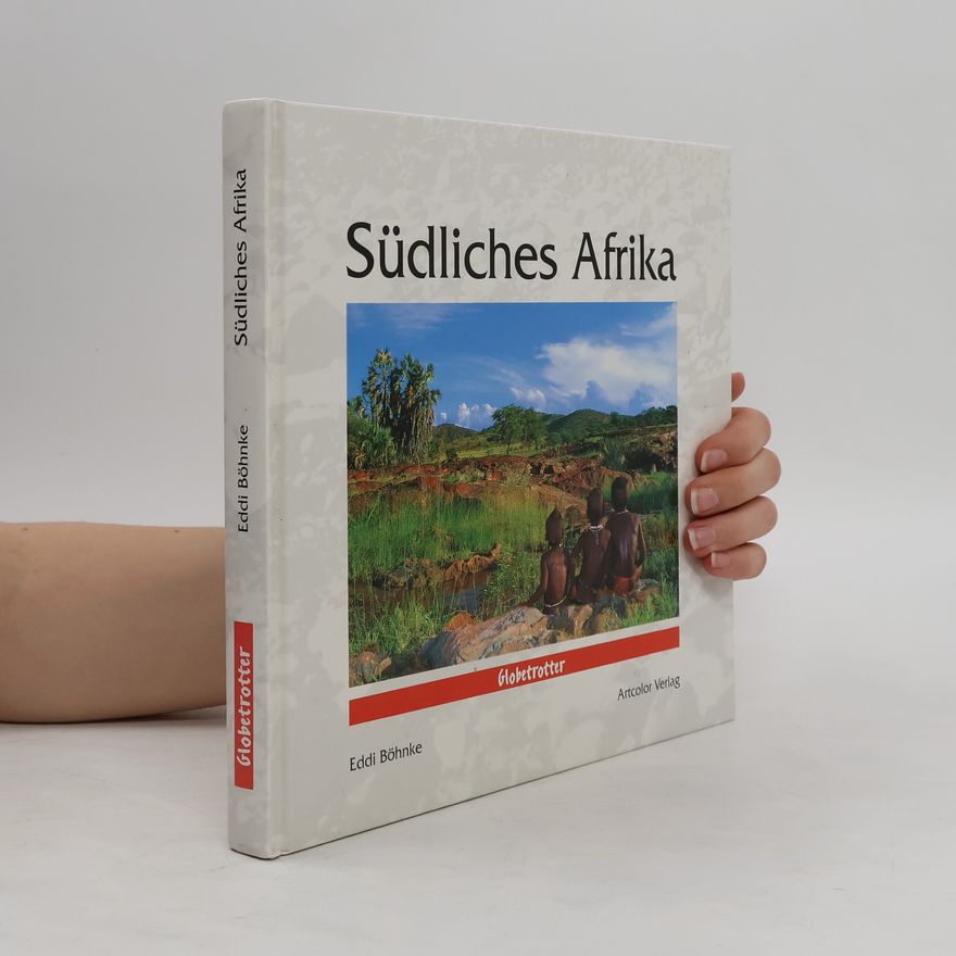 Eddi Böhnke Südliches Afrika