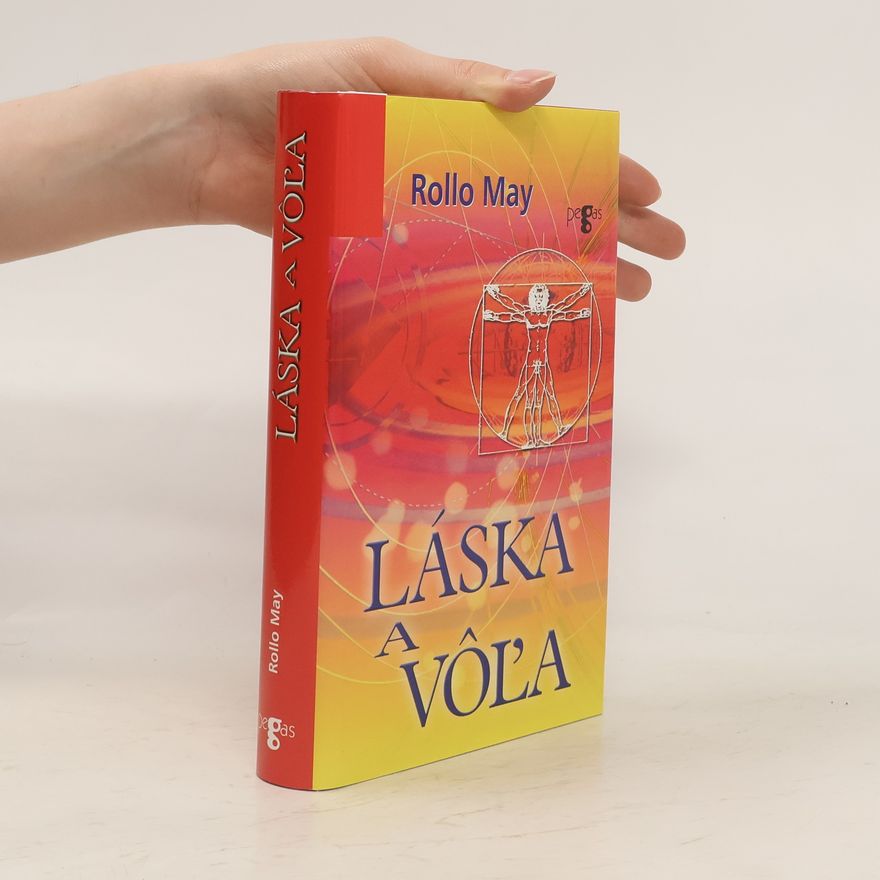 Rollo May Láska a voľa