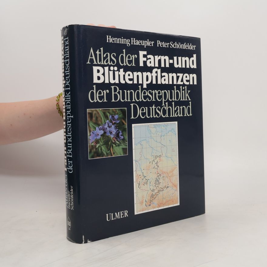 Henning Haeupler Atlas der Farn- und Blütenpflanzen der Bundesrepublik Deutschland