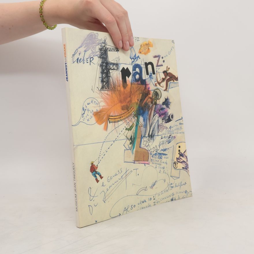 Jean Tinguely Jeannot an Franz