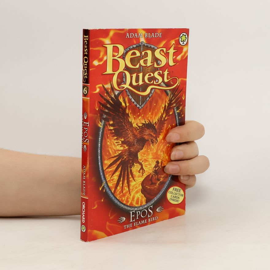 Adam Blade Beast Quest. Epos the flame bird