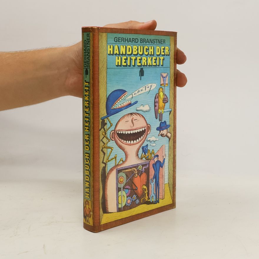 Gerhard Branstner Handbuch der Heiterkeit