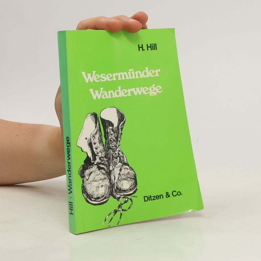 H. Hill Wesermünder Wanderwege