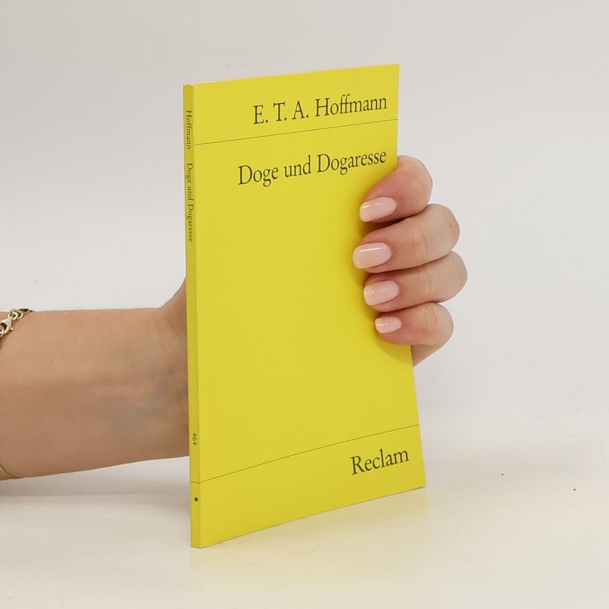 E. T. A. Hoffmann Doge und Dogaresse.
