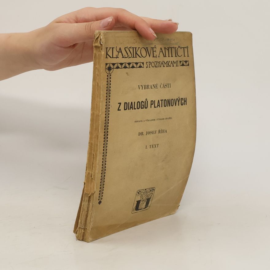 Plato Vybrané části z dialogů Platonových I