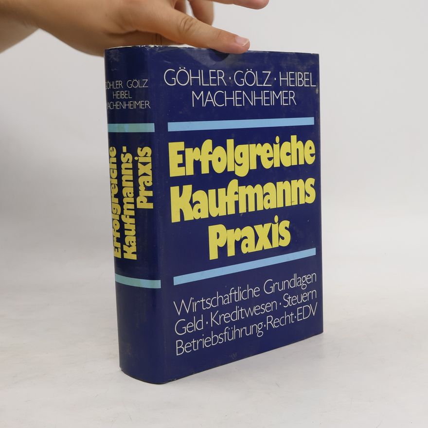Wolfgang Göhler Erfolgreiche Kaufmanns-Praxis