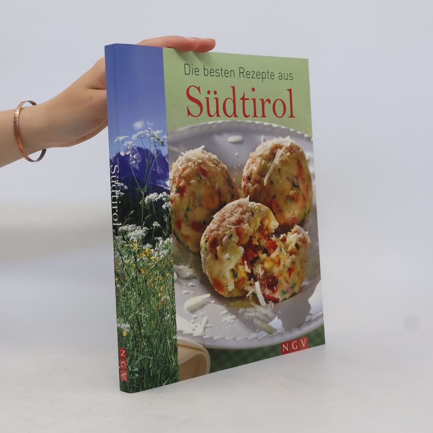Sylvia Winnewisser Die besten Rezepte aus Südtirol