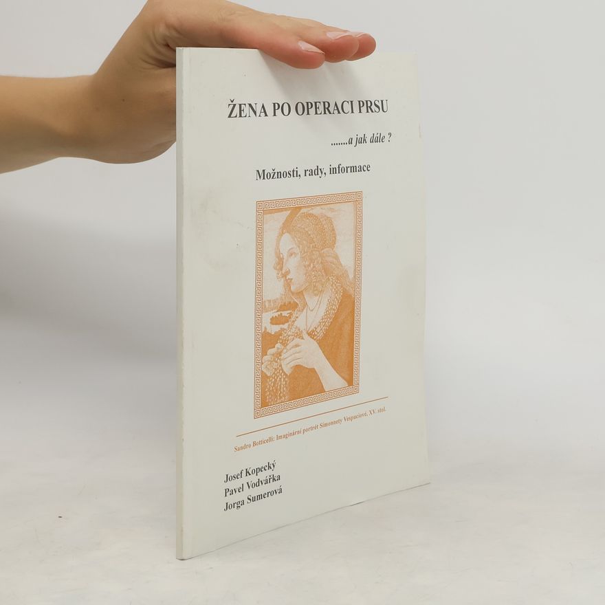Jorga Sumerová Žena po operaci prsu .......a jak dále?
