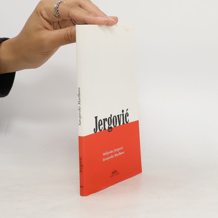 Miljenko Jergović Sarajevské Marlboro