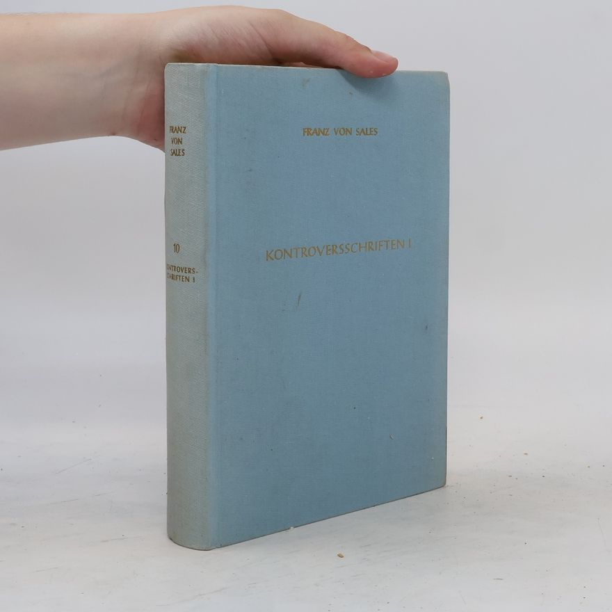 Francis de Sales Kontroversschritten I. 10