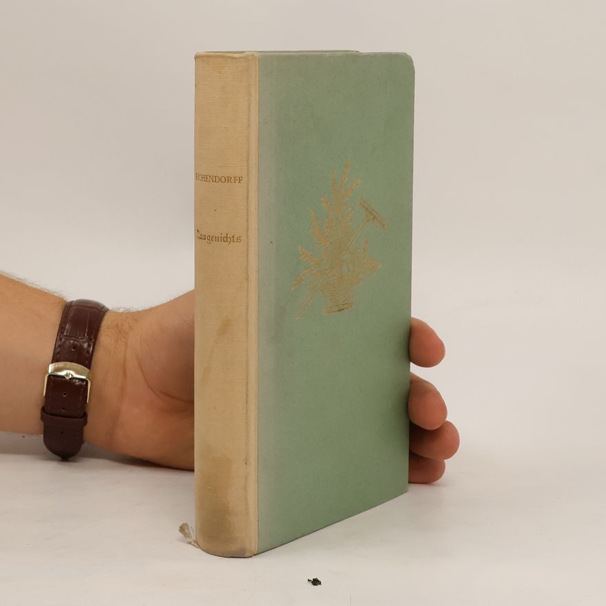 Joseph von Eichendorff Aus dem Leben eines Taugenichts