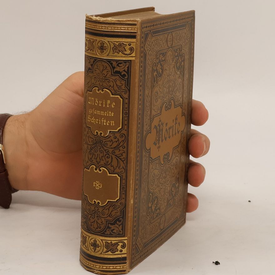 Eduard Mörifes Mörifes gesammelte Schriften