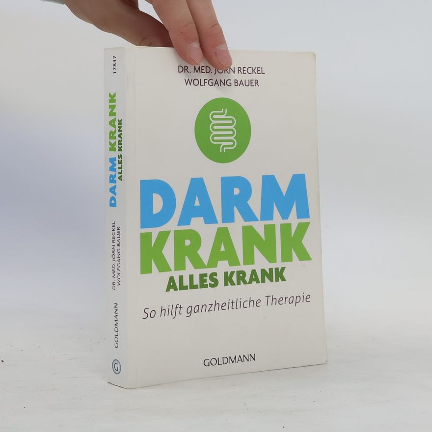 Jörn Reckel Darm krank - alles krank