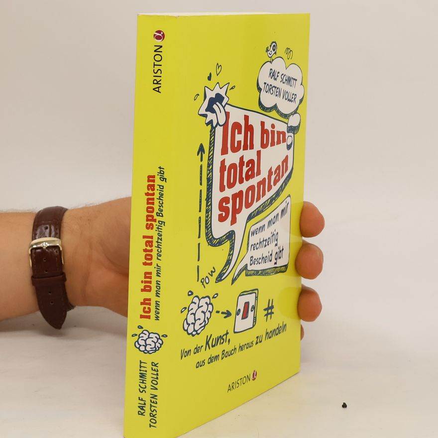 Ralf Schmitt Ich bin total spontan - wenn man mir rechtzeitig Bescheid gibt