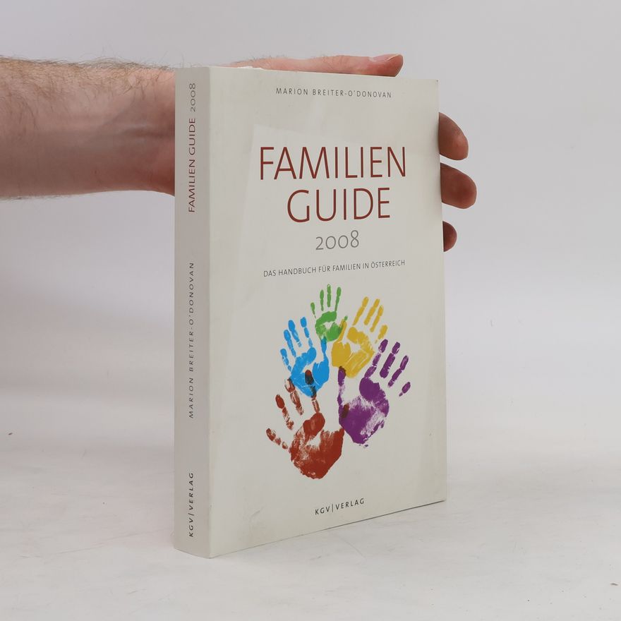 Marion Breiter-ODonovan Familien Guide 2008