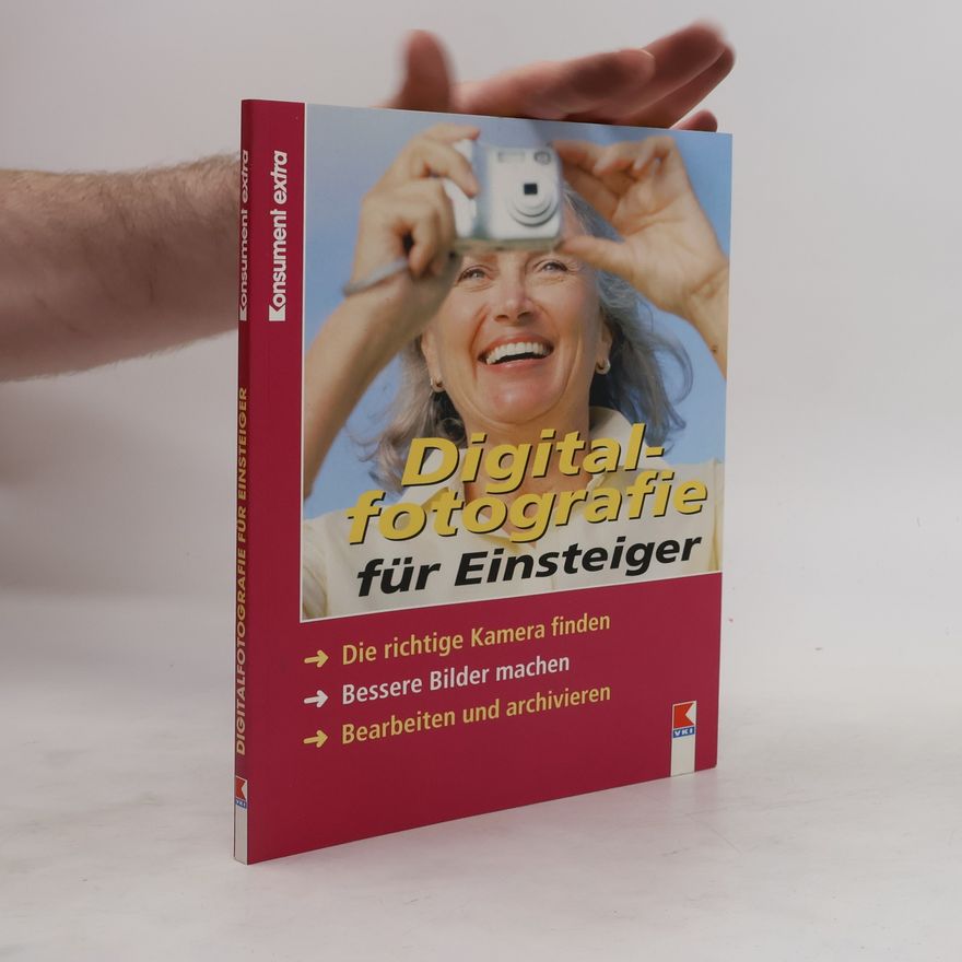 Gideon Heimann Einfach digital fotografieren
