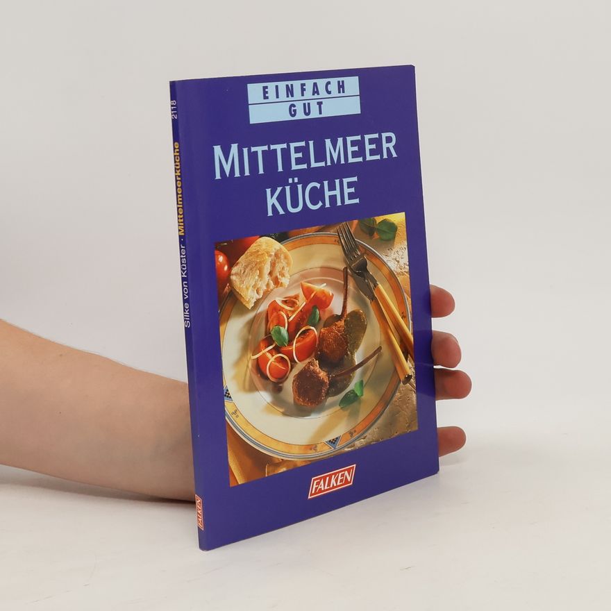 Silke von Küster Mittelmeerküche
