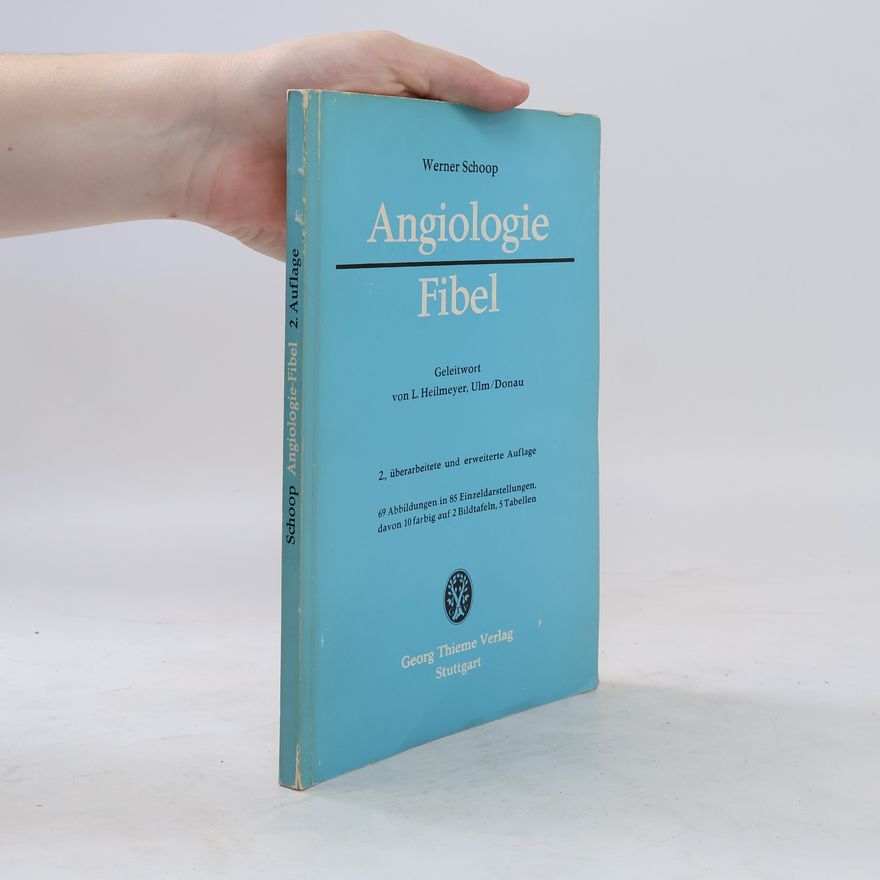 Werner Schoop Angiologie-Fibel