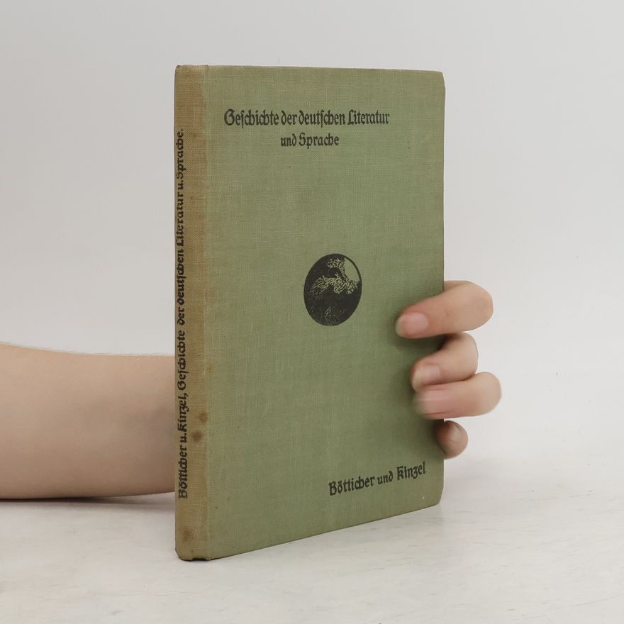 Gotthold Bötticher Geschichte der deutschen literatur und Sprache