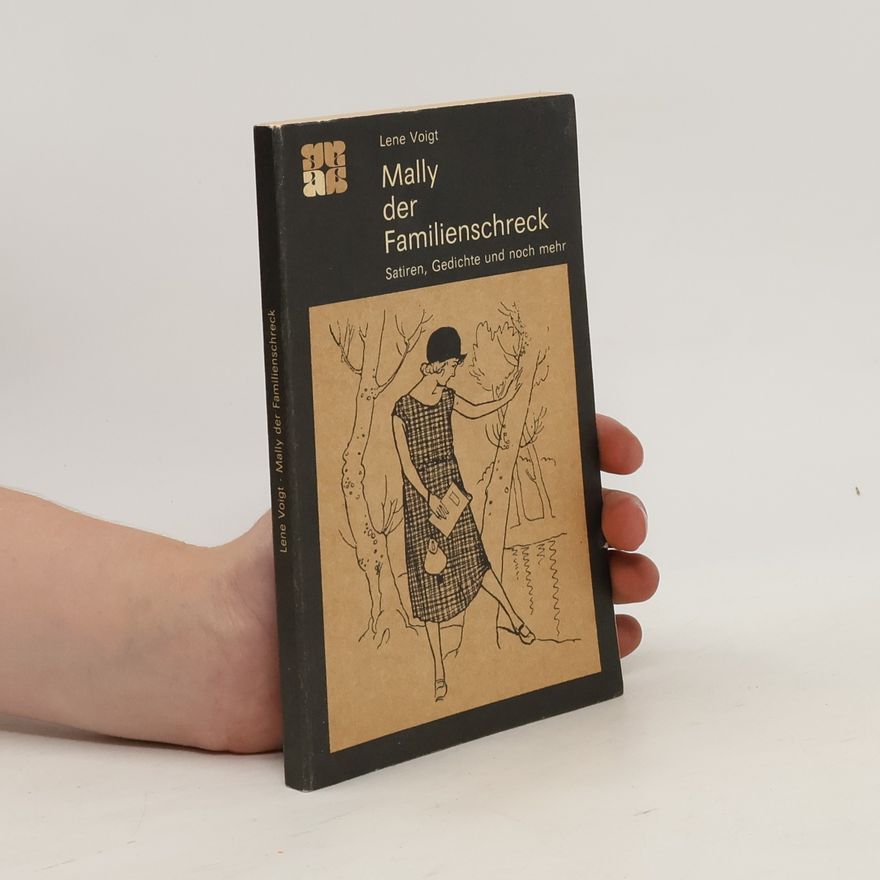 Lene Voigt Mally, der Familienschreck
