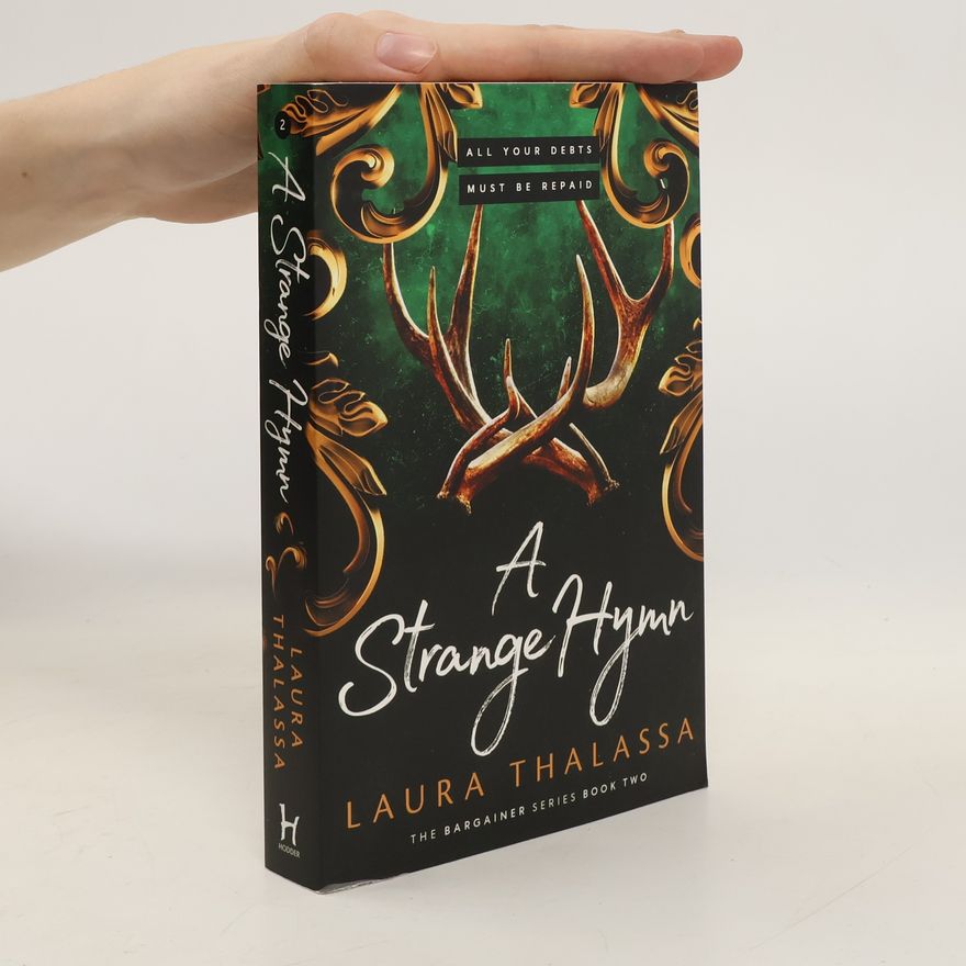 Laura Thalassa A Strange Hymn