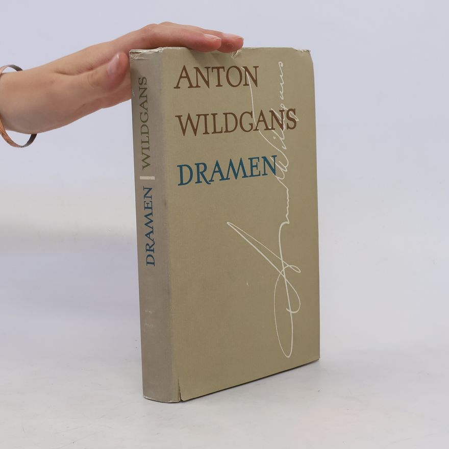 Anton Wildgans Dramen