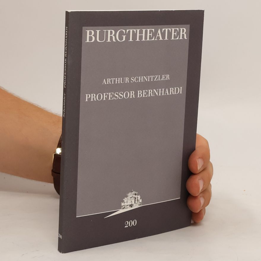 Arthur Schnitzler Professor Bernhardi
