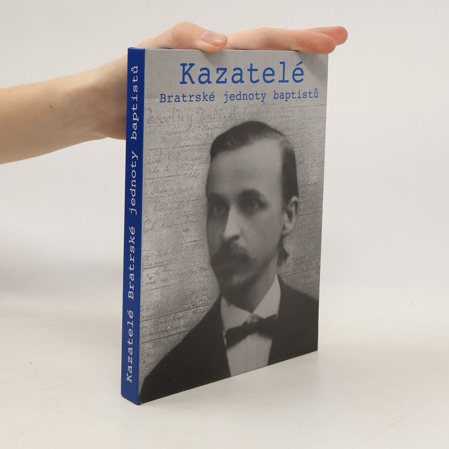 Jan Vychopeň Kazatelé Bratrské jednoty baptistů