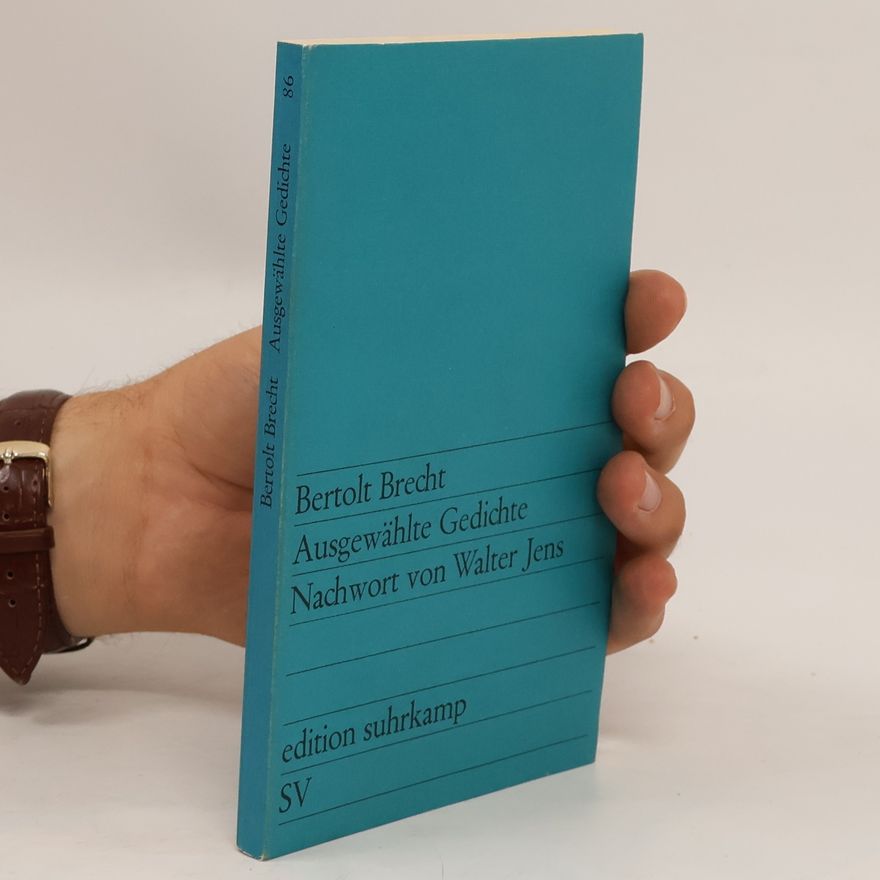 Bertolt Brecht Ausgewählte Gedicht