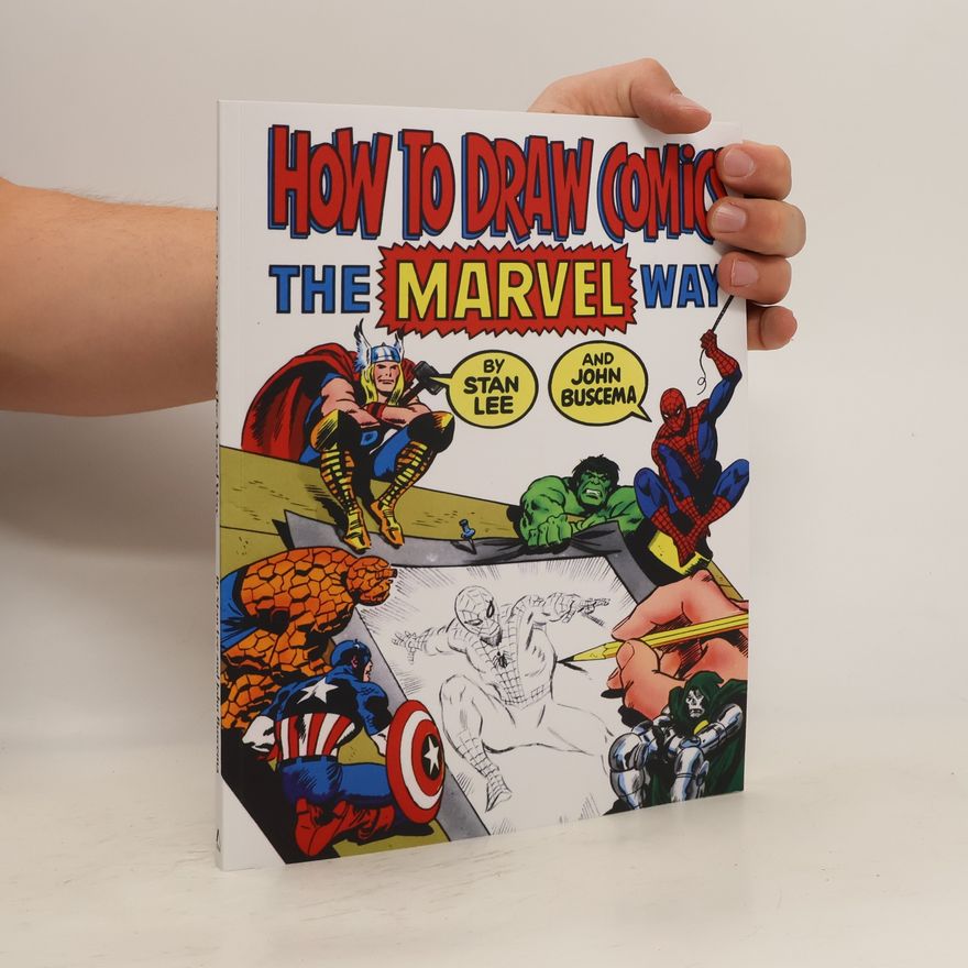 Stan Lee How To Draw Comics The Marvel Way