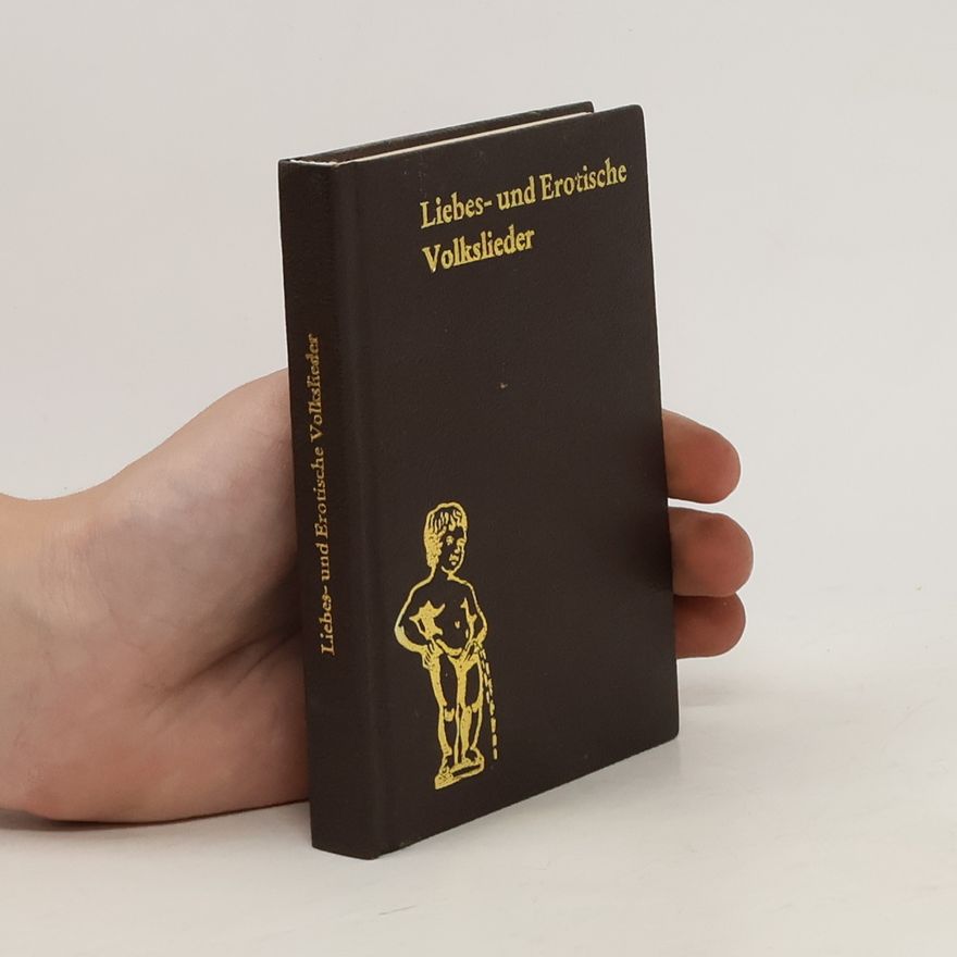 Norbert Molkenbur Liebes- und Erotische Volkslieder