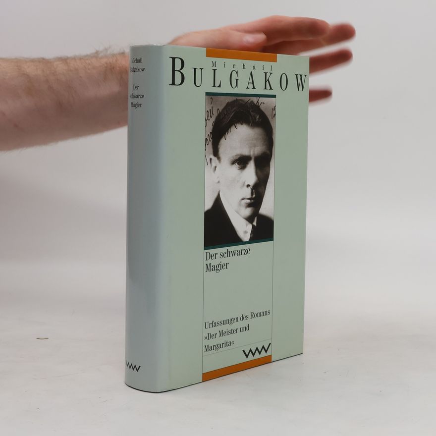 Michail Afanasjevič Bulgakov Der schwarze Magier