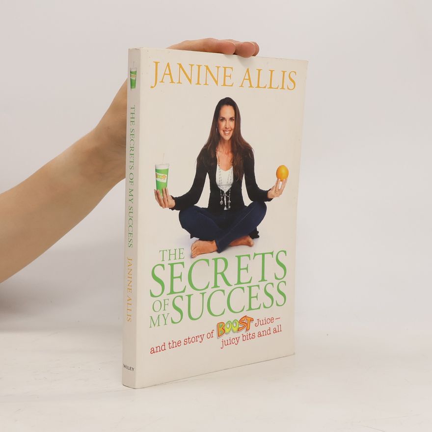 Janine Allis The Secrets of My Success