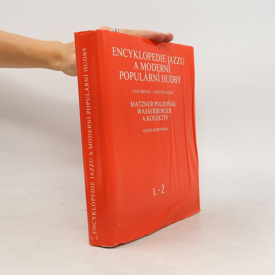 Kolektív autorov Encyklopedie jazzu a moderní populární hudby II. L-Ž