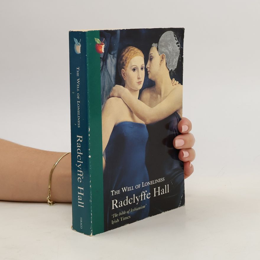 Radclyffe Hall The Well of Loneliness