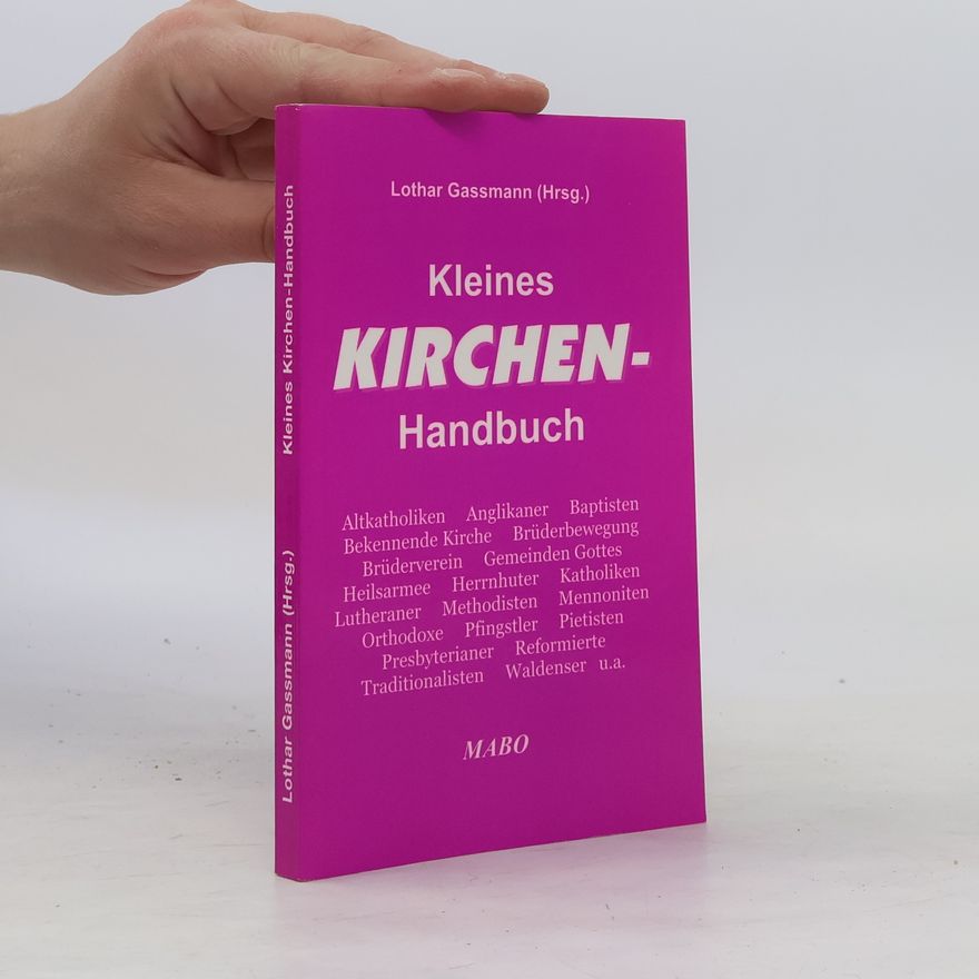 Lothar Gassmann Kleines Kirchen-Handbuch