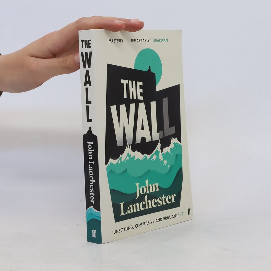 John Lanchester The wall