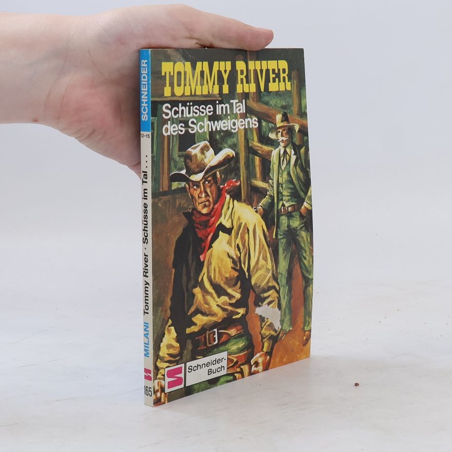 Mino Milani Tommy River 165. Schüsse im Tal des Schweigens