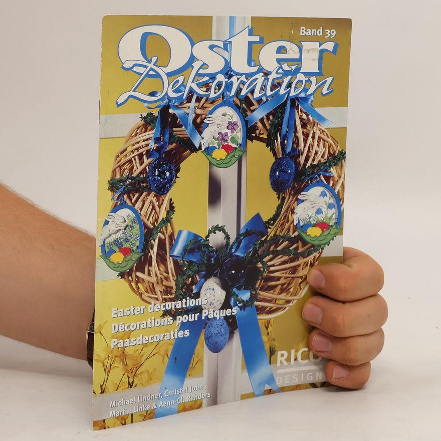 Autorenkollektiv Oster Dekoration . Band 39