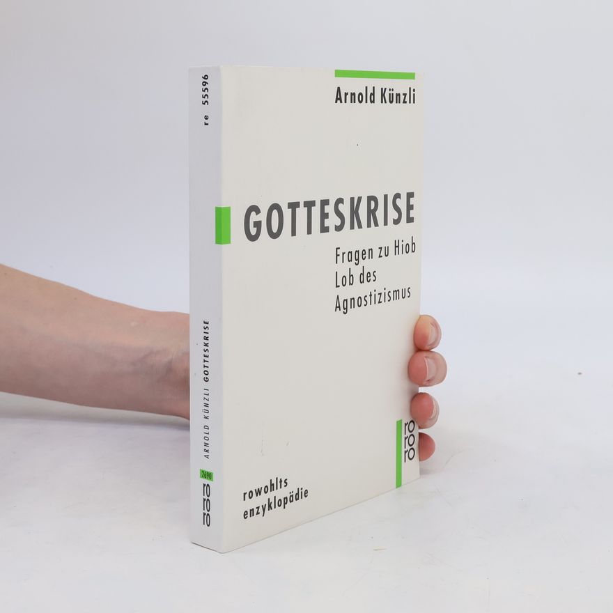 Arnold Künzli Gotteskrise