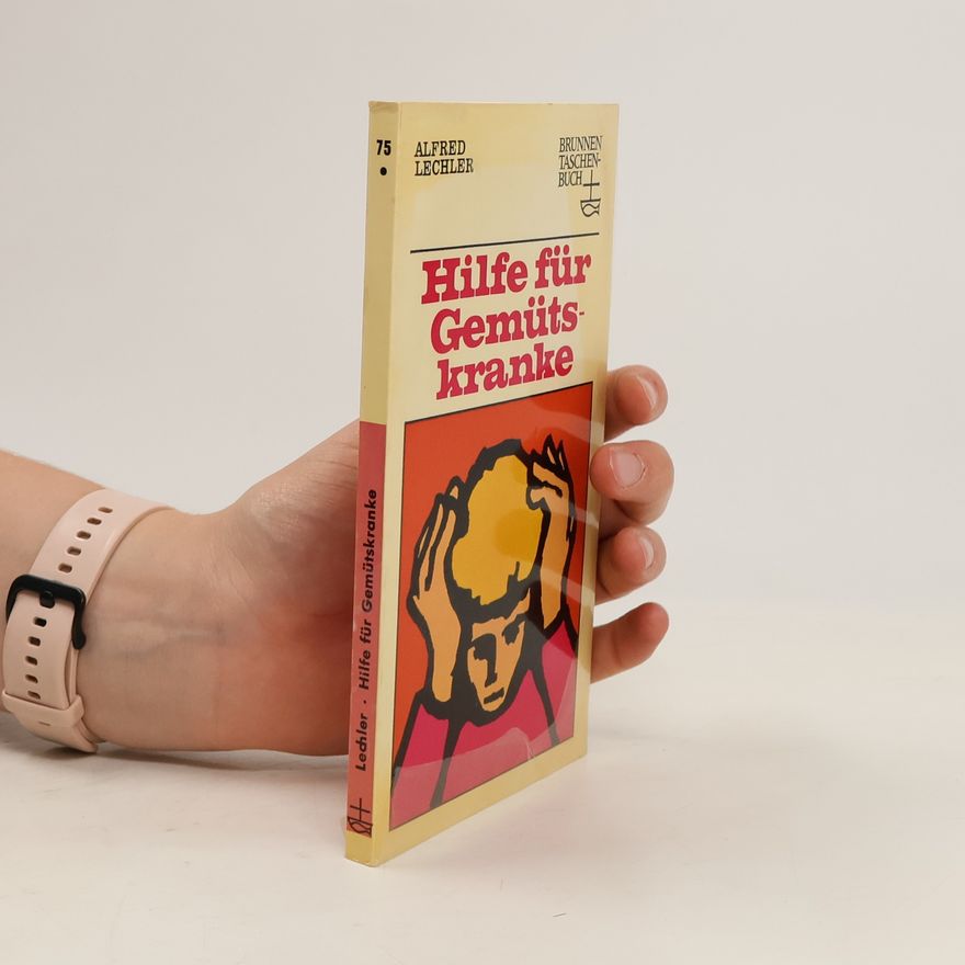 Alfred Lechler Hilfe für Gemütskranke
