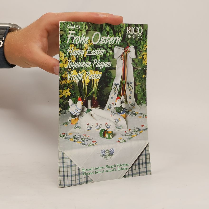 Christel Johnson Rico Design. Band 23. Frohe Ostern