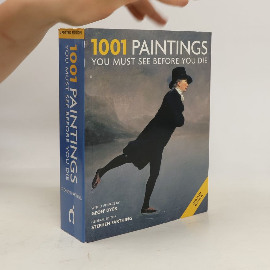 Stephen Farthing 1001 Paintings You Must See Before You Die