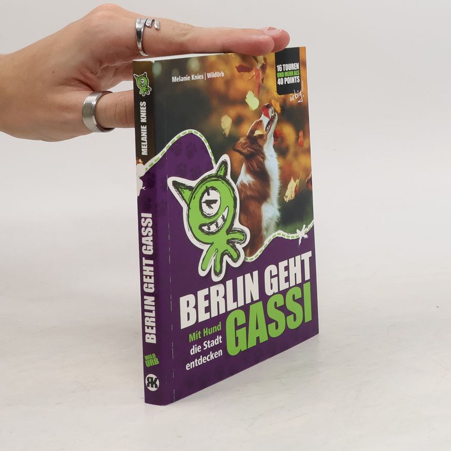 Melanie Knies Berlin geht gassi