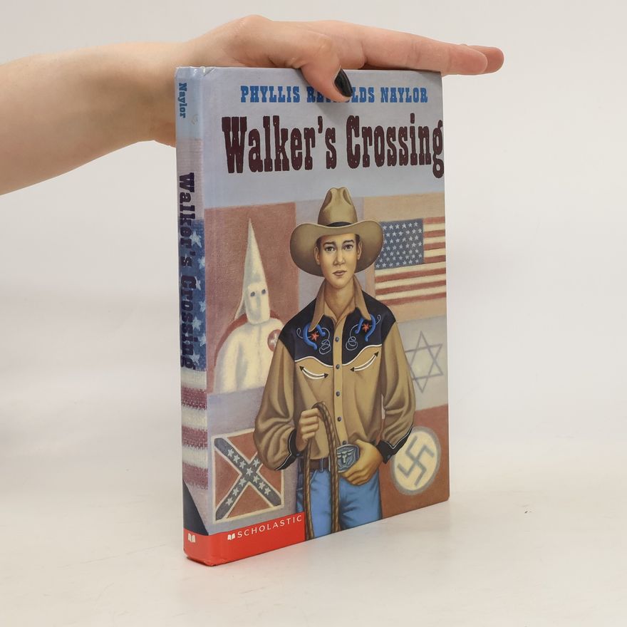 Phyllis Reynolds Naylor Walker's Crossing