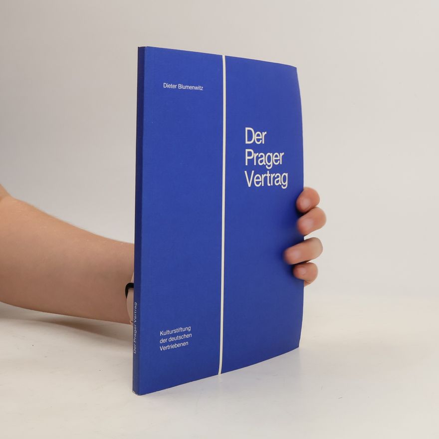 Dieter Blumenwitz Der Prager Vertrag