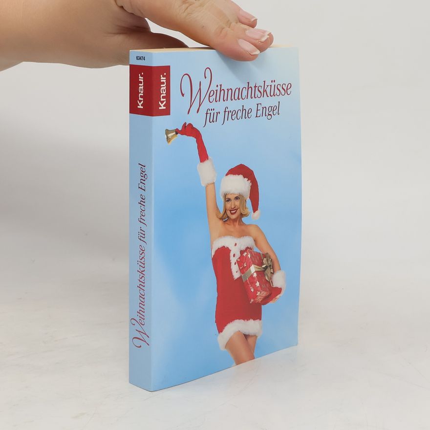 Lola Lindberg Weihnachtsküsse für freche Engel