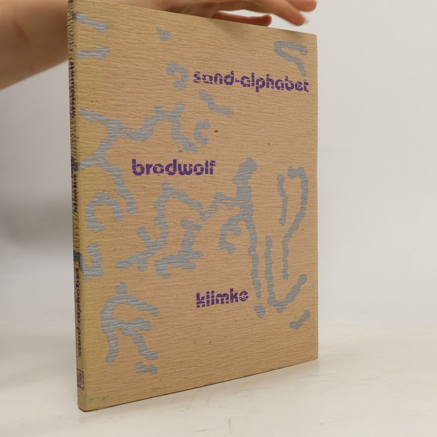 Jürgen Brodwolf Sand-Alphabet