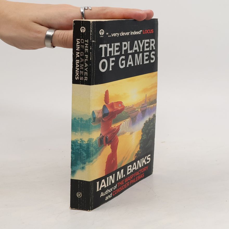 Iain M. Banks The Player of Games