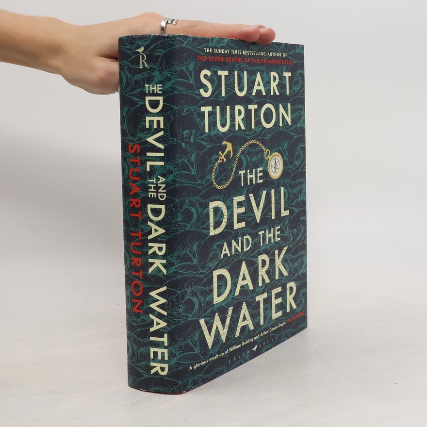 Stuart Turton The Devil and the Dark Water